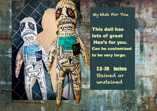 My wish for you voodoo doll/ hoodoo